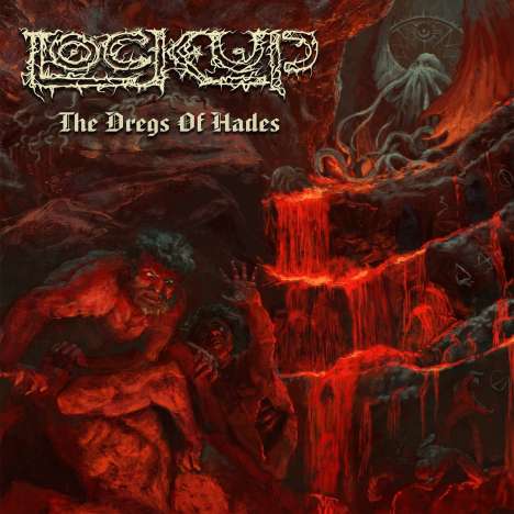 Lock Up: The Dregs Of Hades, CD