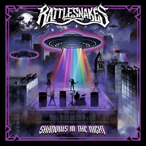 "RATTLESNAKES" oben, "SHADOWS IN THE NIGHT" unten. Illustration: Band auf Dach, UFOs mit Regenbogenlicht, Nachtstadt.