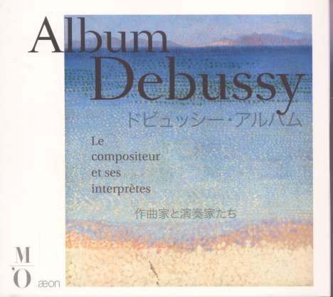 Claude Debussy (1862-1918): Album Debussy - Le compositeur et ses interpretes, 3 CDs