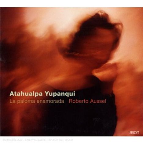 Roberto Aussel - Atahualpa Yupanqui, CD