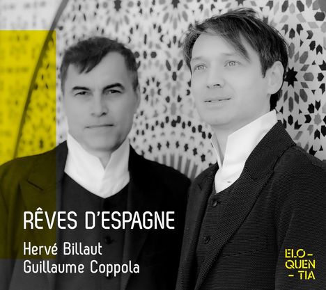 Herve Billaut &amp; Guillaume Coppola - Reves D'Espagne, CD