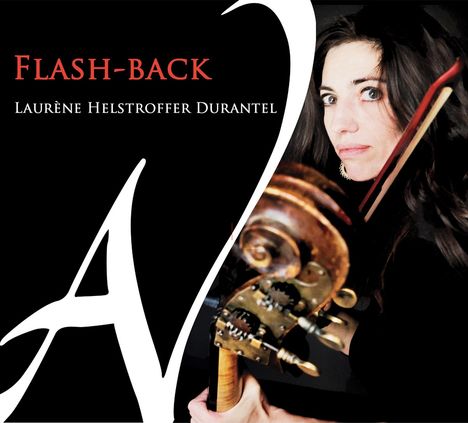 Laurene Helstroffer Durantel - Flash-Back, CD