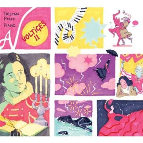"Tristan Pfaff Piano Voltiges II" steht oben links. Bunte Illustration mit Musikthemen, Tänzern und einem Porträt bei Kerzenlicht.