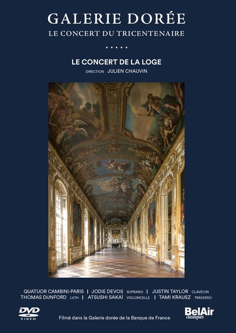 Galerie Doree - Le Concert du Tricentenaire, DVD