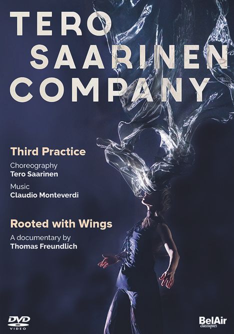 Tero Saarinen Company - Third Practise, DVD