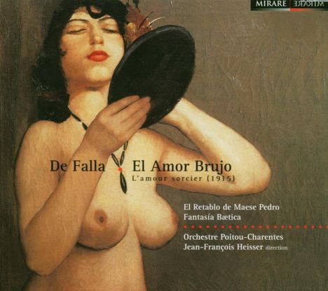 Manuel de Falla (1876-1946): El Amor Brujo, CD