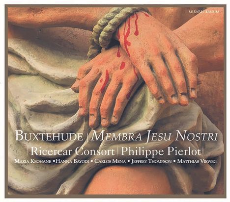 Dieterich Buxtehude (1637-1707): Kantate "Membra Jesu Nostri" BuxWV 75, CD