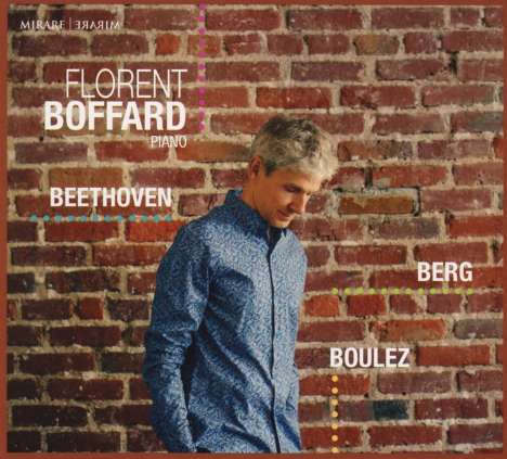 Florent Boffard - Beethoven/Berg/Boulez, CD