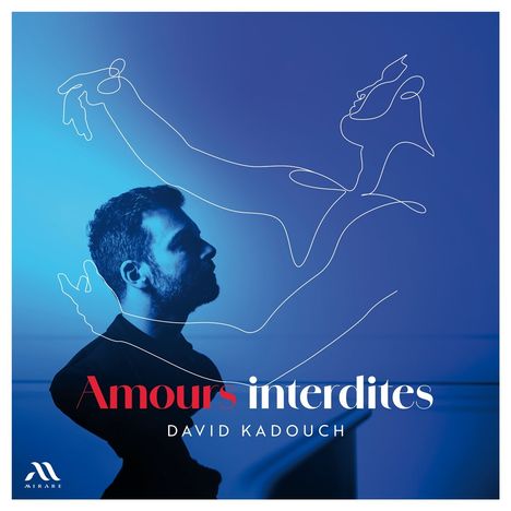 David Kadouch - Amours interdites, CD