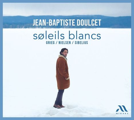 Jean-Baptiste Doulcet - Soleils blancs, CD