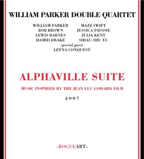 William Parker (geb. 1952): Alphaville Suite, CD