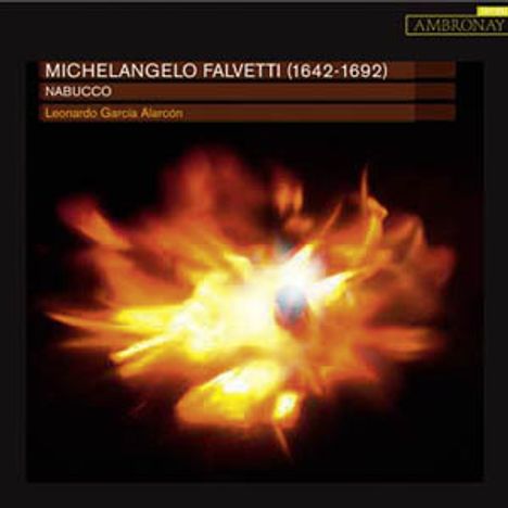 Michelangelo Falvetti (1642-1692): Nabucco (Oratorium), CD