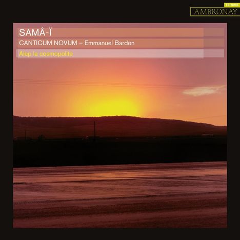 Canticum Novum - Sama-I, CD