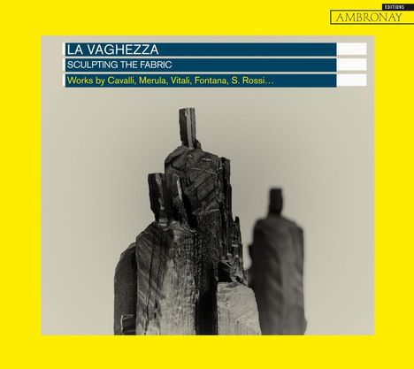 La Vaghezza - Sculpting The Fabric, CD