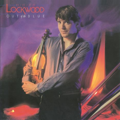 Didier Lockwood (1956-2018): Out Of The Blue, CD