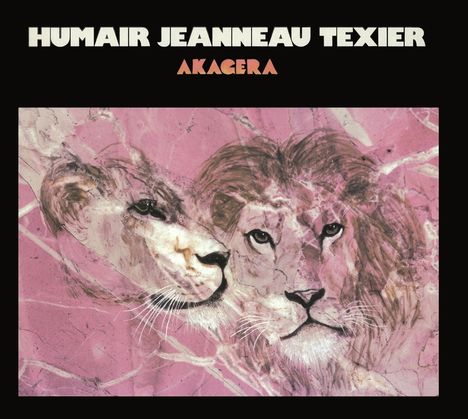 Daniel Humair, Francois Jeanneau &amp; Henri Texier: Akagera, LP