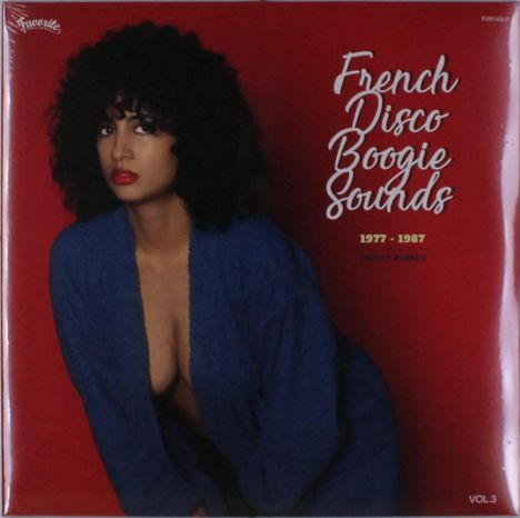 French Disco Boogie Sounds Vol. 3 - 1977-1987, 2 LPs