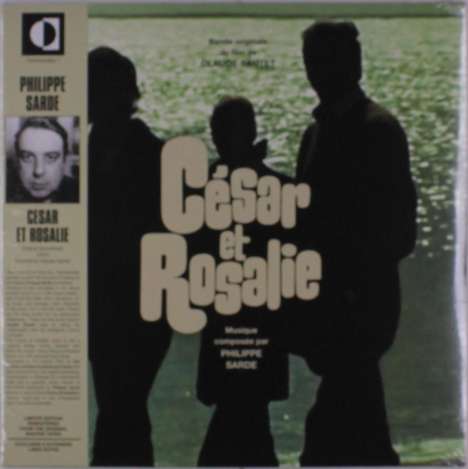 Philippe Sarde (geb. 1948): Filmmusik: Cesar Et Rosalie (remastered) (Limited Edition), LP