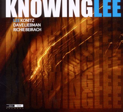 Lee Konitz, Dave Liebman &amp; Richie Beirach: Knowing Lee, CD