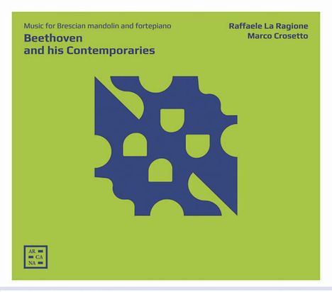 Beethoven and his Contemporaries - Music for Brescian Mandolin &amp; Fortepiano, CD