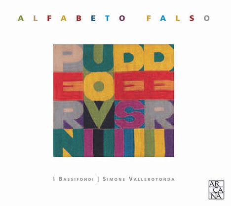 Alfabeto Falso, CD