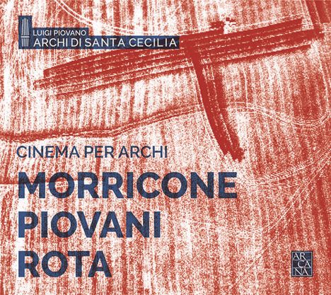 Cinema Per Archi - Morricone / Piovani / Rota, CD