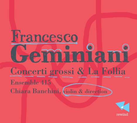 Francesco Geminiani (1687-1762): 7 Concerti grossi (nach Corellis op.5), CD