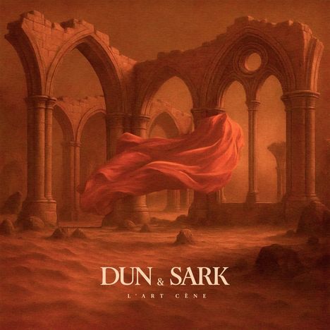Text: "DUN & SARK - L'ART CÈNE". Illustration von Ruinen mit fliegendem roten Tuch, erdige und mystische Atmosphäre.