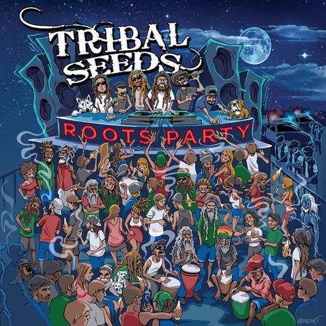 Tribal Seeds: Roots Party, LP