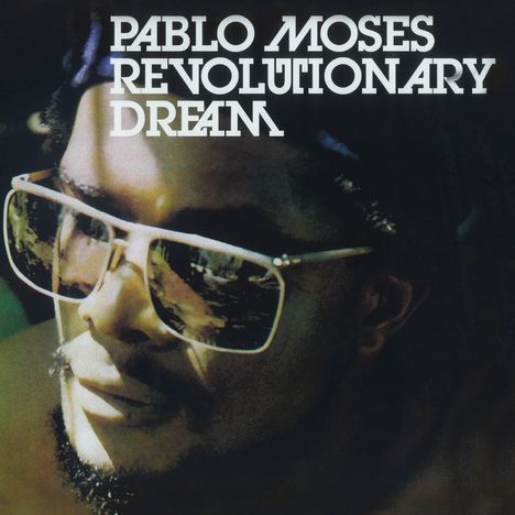 Pablo Moses: Revolutionary Dream (Reissue), LP