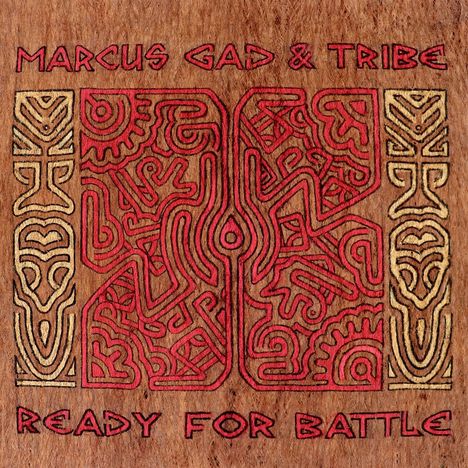 Marcus Gad &amp; Tribe: Ready For Battle, 2 LPs