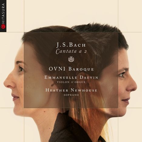 Johann Sebastian Bach (1685-1750): Cantata a 2 (Arien für Sopran,Violine,Orgelbass & Instrumentalstücke), CD