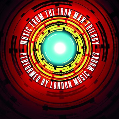 London Music Works: Filmmusik: Music From The Iron Man Trilogy (Limited Numbered Edition), 2 LPs