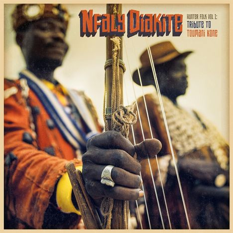 Nfaly Diakité: Hunter Folk Vol I: Tribute to Toumani Koné, CD