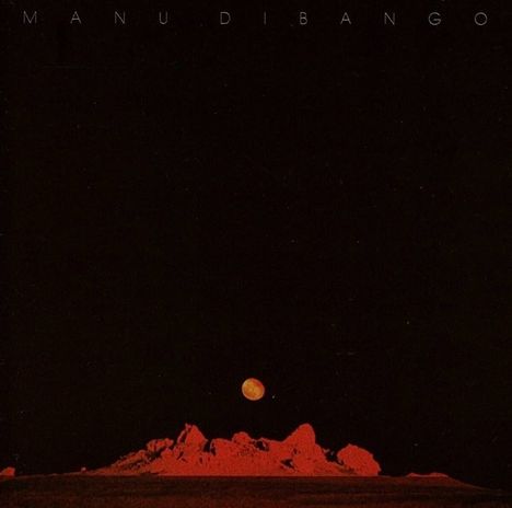 Manu Dibango (1933-2020): Sun Explosion (Colored Vinyl), LP
