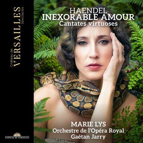 "Château de Versailles, Haendel Inexorable Amour, Marie Lys, Orchestre de l’Opéra Royal, Gaétan Jarry." Frau mit Schlange im Wald.