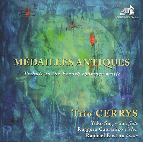 Trio Cerrys - Medailles Antiques, CD