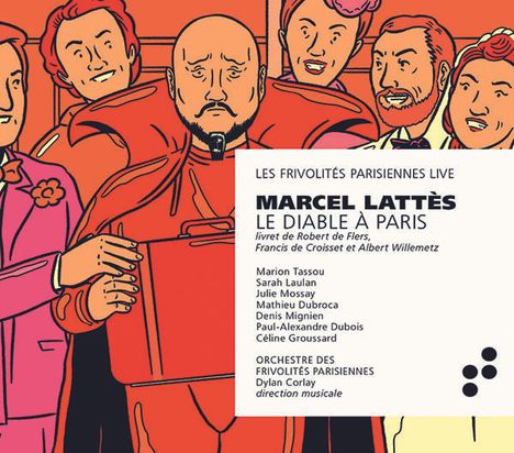 Marcel Lattes (1886-1943): Le Diable à Paris (Operette), 2 CDs