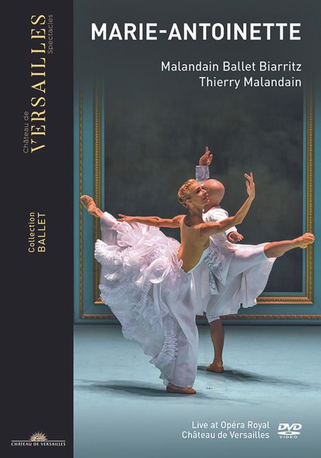 Malandain Ballet Biarritz - Marie-Antoinette, DVD