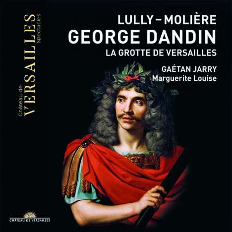 Jean-Baptiste Lully (1632-1687): George Dandin (Musik zu einer Komödie von Moliere), CD