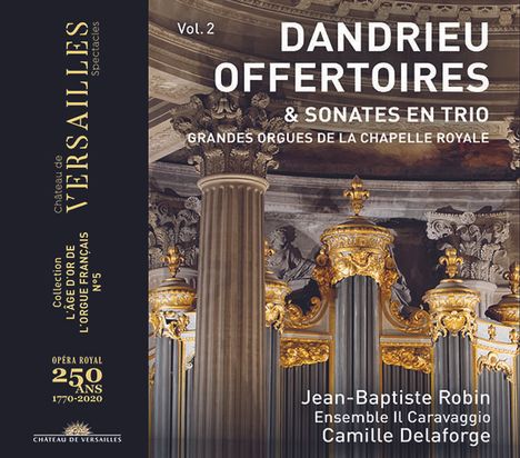 Jean Francois Dandrieu (1682-1738): Orgelwerke &amp; Triosonaten, CD