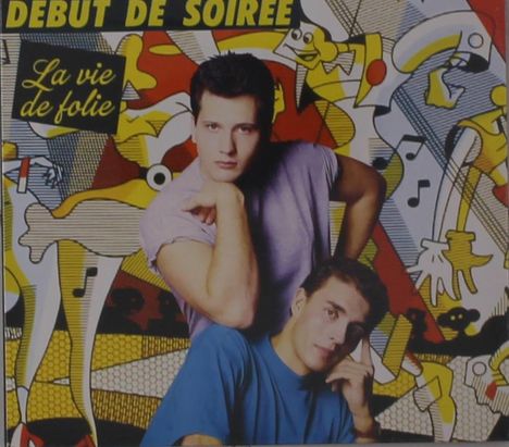 Debut De Soiree: La Vie De Folie, CD