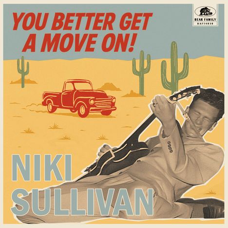 Niki Sullivan: You Better Get A Move On, LP