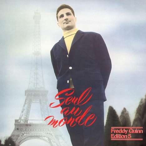 Freddy Quinn: Seul Au Monde - Edition 5, LP