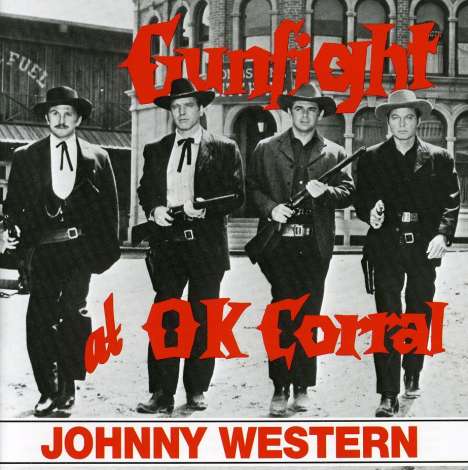 Johnny Western: Gunfight At O.K. Corral, CD