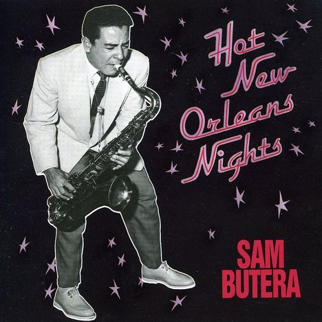 Sam Butera: Hot New Orleans Nights, CD