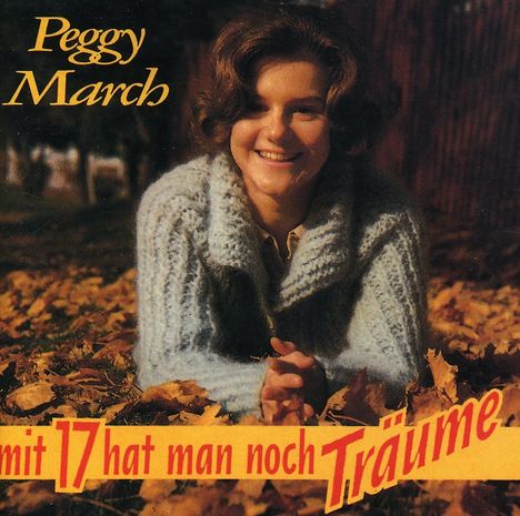 Peggy March: Mit Siebzehn hat man noch Träume, CD
