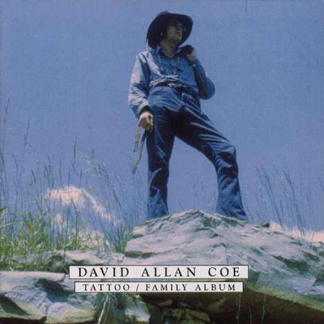 David Allan Coe: Tattoo / Family Album, CD