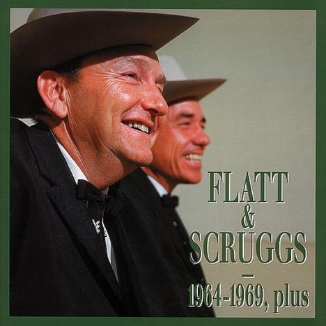 Lester Flatt &amp; Earl Scruggs: Flatt &amp; Scruggs 1964 - 1969, Plus, 6 CDs