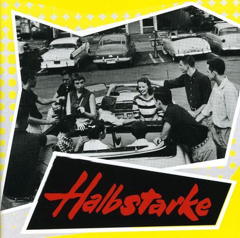 Halbstarke, CD